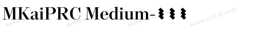 MKaiPRC Medium字体转换